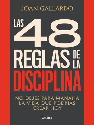 cover image of Las 48 reglas de la disciplina
